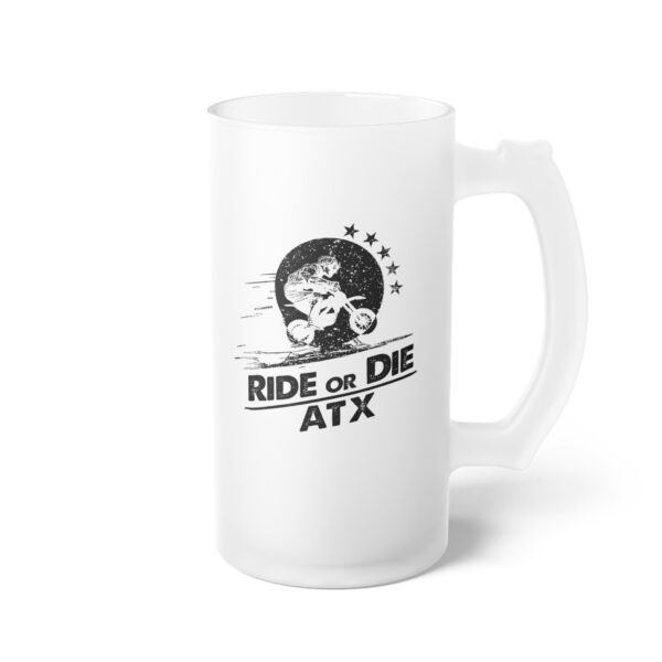 Ride or Die ATX Beer Mug - Image 4