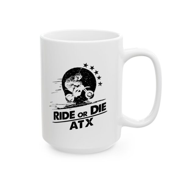 Ride or Die ATX Ceramic Coffee Mug - Image 6